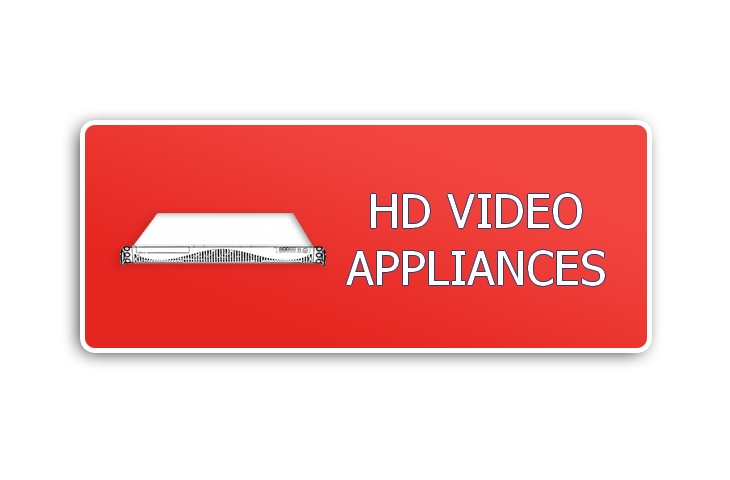 HD VIDEO APPLIANCES