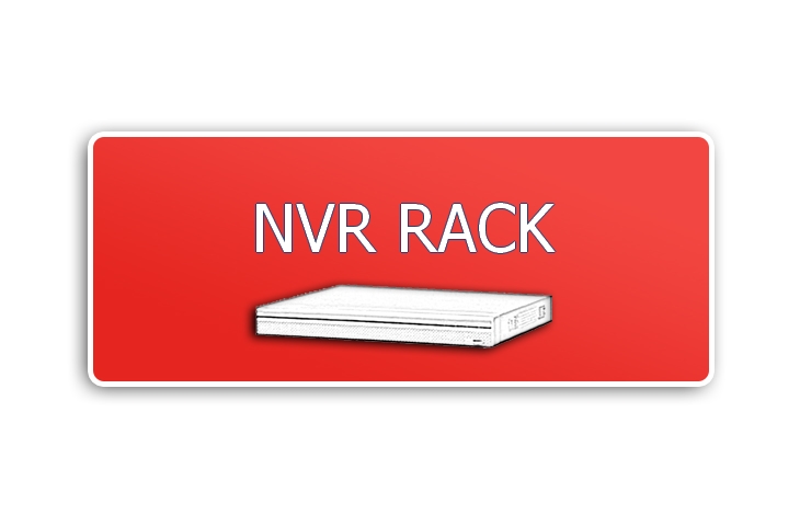 NVR RACK